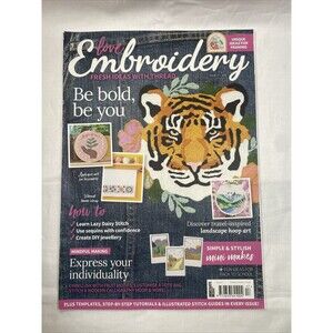 Love Embroidery Magazine Issue 17 2021  Be Bold Be You Book needle work New Nice